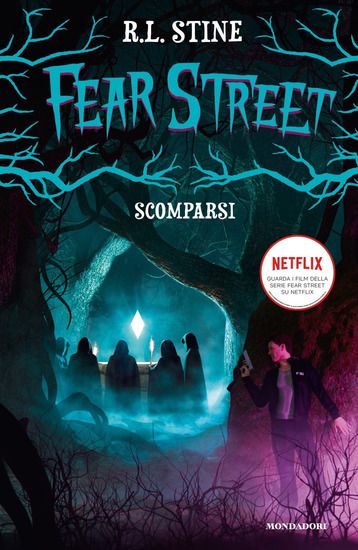 Immagine di SCOMPARSI. FEAR STREET