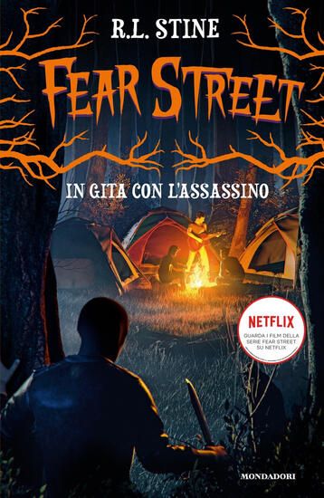 Immagine di IN GITA CON L`ASSASSINO. FEAR STREET