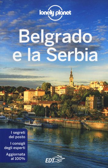 Immagine di BELGRADO E LA SERBIA