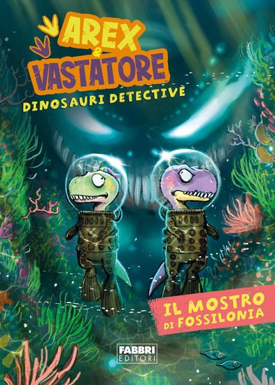 Immagine di MOSTRO DI FOSSILONIA. AREX & VASTATORE, DINOSAURI DETECTIVE (IL)