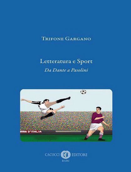 Immagine di LETTERATURA E SPORT