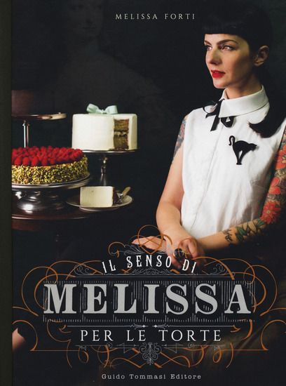 Immagine di SENSO DI MELISSA PER LE TORTE (IL)