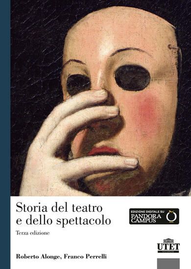 Immagine di STORIA DEL TEATRO E DELLO SPETTACOLO