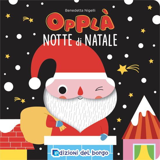 Immagine di NOTTE DI NATALE. OPPLA`. EDIZ. ILLUSTRATA