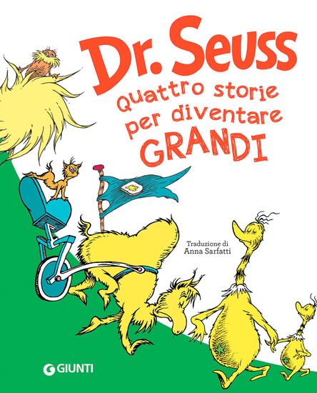 Immagine di SEUSS. QUATTRO STORIE PER DIVENTARE GRANDI