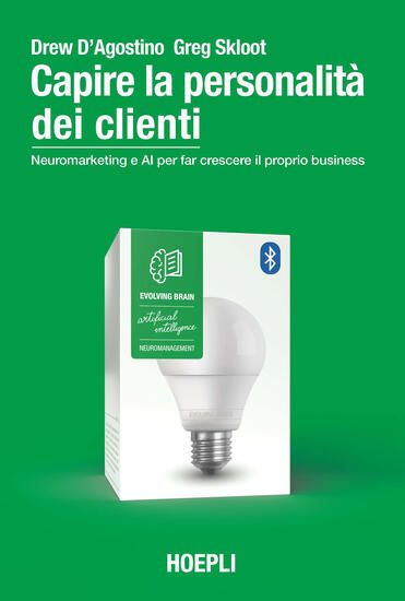 Immagine di CAPIRE LA PERSONALITA` DEI CLIENTI. NEUROMARKETING E AI PER FAR CRESCERE IL PROPRIO BUSINESS