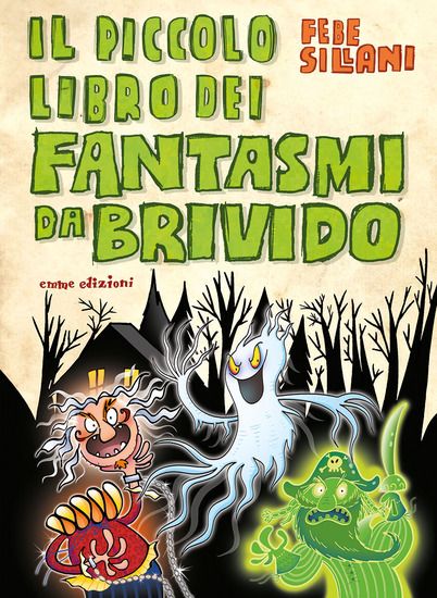 Immagine di PICCOLO LIBRO DEI FANTASMI DA BRIVIDO. PICCOLI LIBRI MOSTRUOSI. EDIZ. A COLORI (IL)