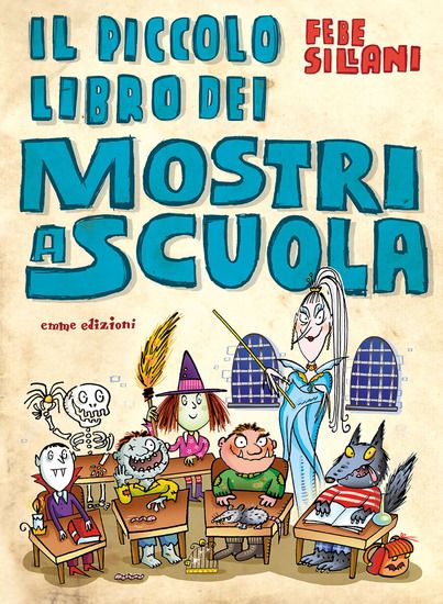 Immagine di PICCOLO LIBRO DEI MOSTRI A SCUOLA (IL)