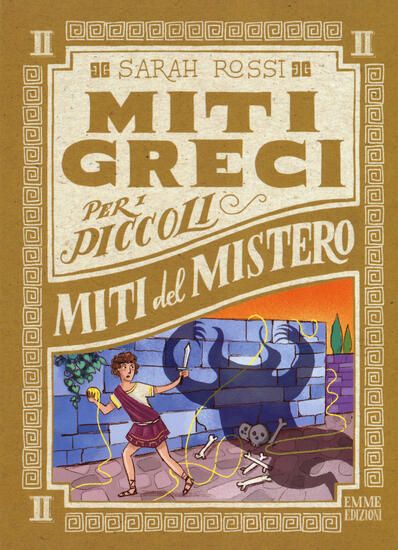 Immagine di MITI DEL MISTERO. MITI GRECI PER I PICCOLI - VOLUME 2