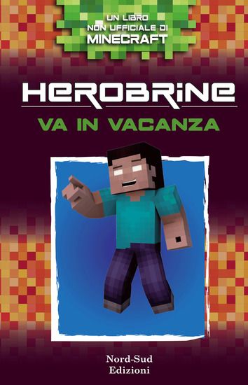 Immagine di HEROBRINE VA IN VACANZA