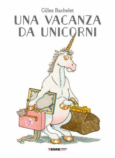 Immagine di VACANZA DA UNICORNI (UNA)