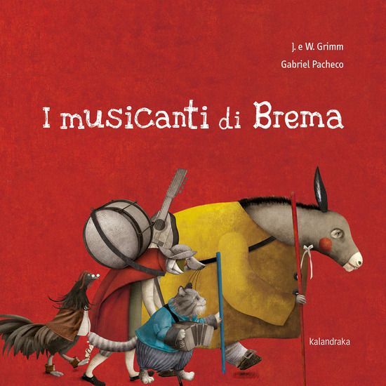 Immagine di MUSICANTI DI BREMA. EDIZ. ILLUSTRATA (I)