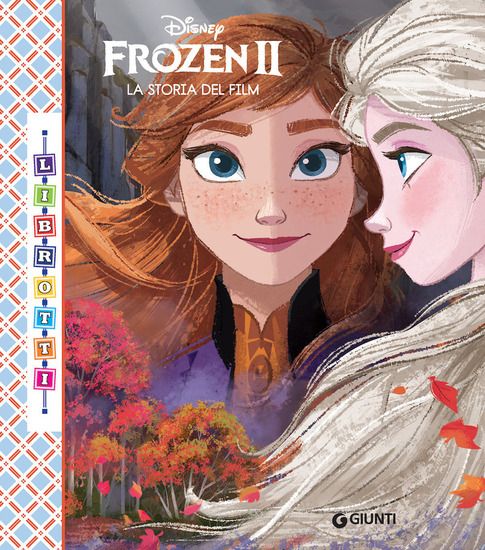 Immagine di FROZEN 2. LA STORIA DEL FILM. EDIZ. A COLORI