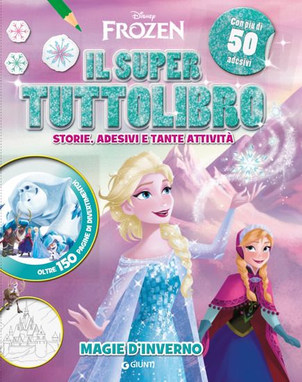 Immagine di MAGIE D`INVERNO. IL SUPER TUTTOLIBRO. FROZEN. CON ADESIVI