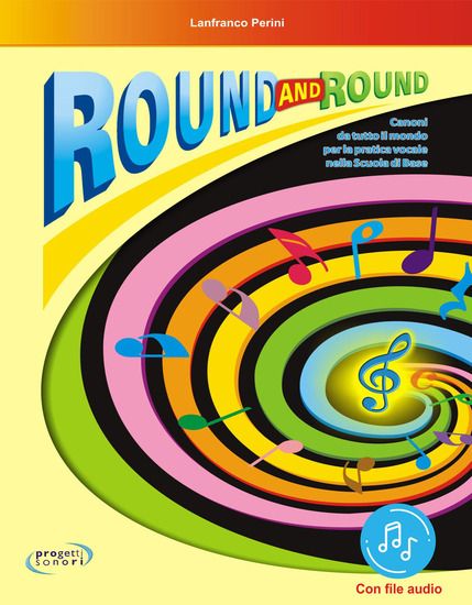 Immagine di ROUND AND ROUND. CON FILE AUDIO IN STREAMING