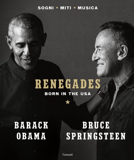 Immagine di RENEGADES. BORN IN THE USA