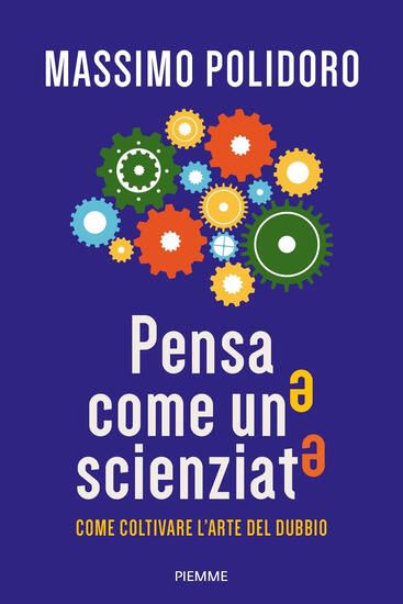 Immagine di PENSA COME UNO SCIENZIATO