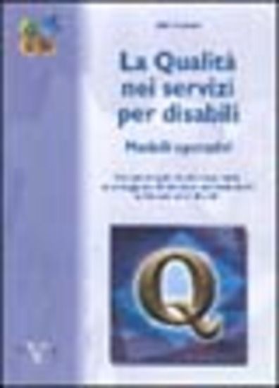 Immagine di QUALITA` NEI SERVIZI PER DISABILI