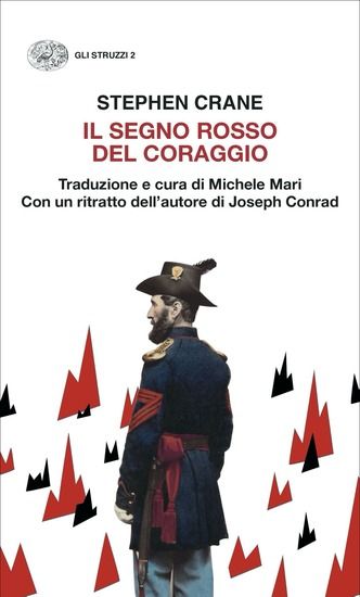 Immagine di SEGNO ROSSO DEL CORAGGIO (IL)