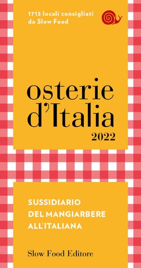 Immagine di OSTERIE D`ITALIA 2022. SUSSIDIARIO DEL MANGIARBERE ALL`ITALIANA