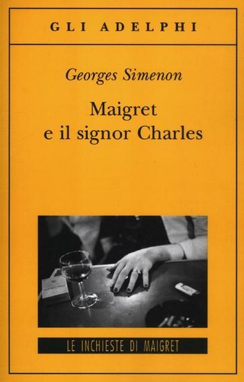 Immagine di MAIGRET E IL SIGNOR CHARLES