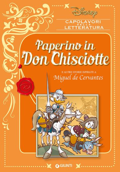 Immagine di PAPERINO IN DON CHISCIOTTE E ALTRE STORIE ISPIRATE A MIGUEL DE CERVANTES