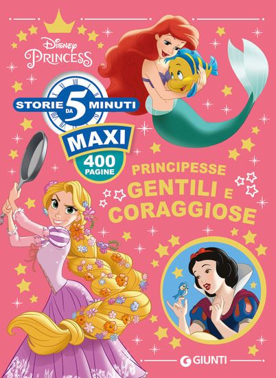 Immagine di PRINCIPESSE GENTILI & CORAGGIOSE