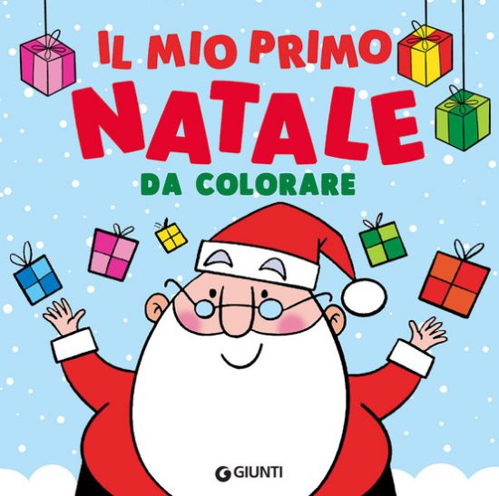 Immagine di MIO PRIMO NATALE DA COLORARE. EDIZ. A COLORI (IL)