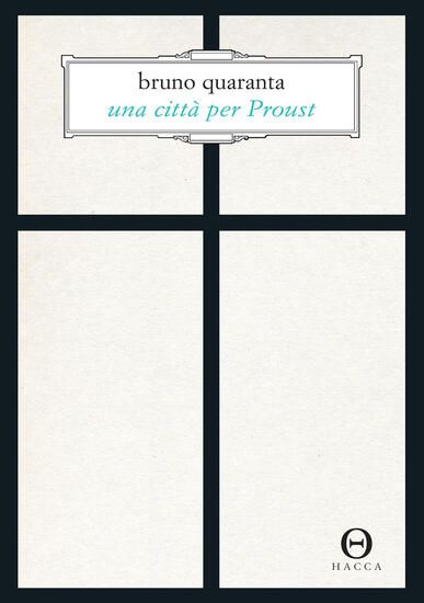 Immagine di CITTA` PER PROUST  (UNA)