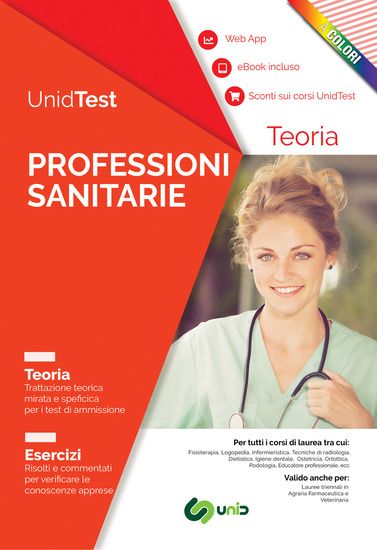 Immagine di UNIDTEST. TEST PROFESSIONI SANITARIE: MANUALE DI TEORIA CON ESERCIZI COMMENTATI E WEB APP