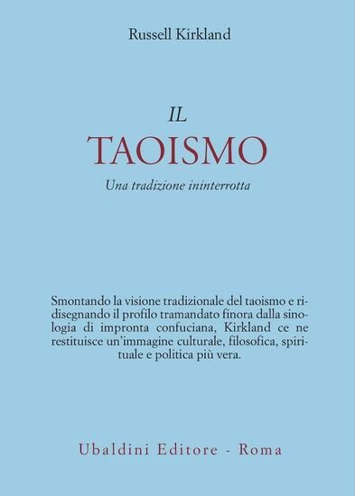 Immagine di TAOISMO. UNA TRADIZIONE ININTERROTTA (IL)