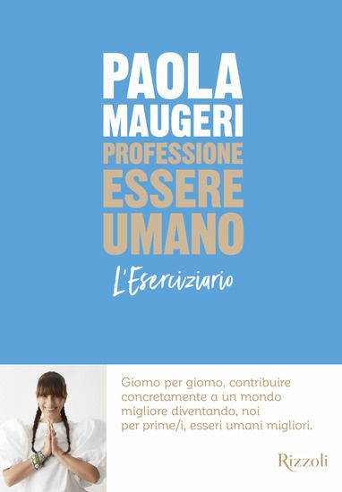 Immagine di PROFESSIONE ESSERE UMANO