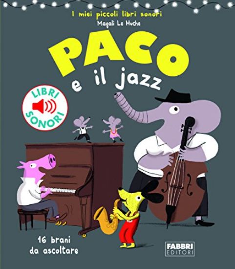 Immagine di PACO E IL JAZZ