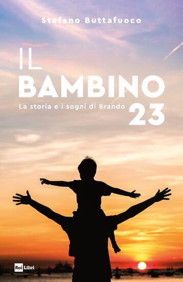 Immagine di BAMBINO 23. LA STORIA E I SOGNI DI BRANDO (IL)