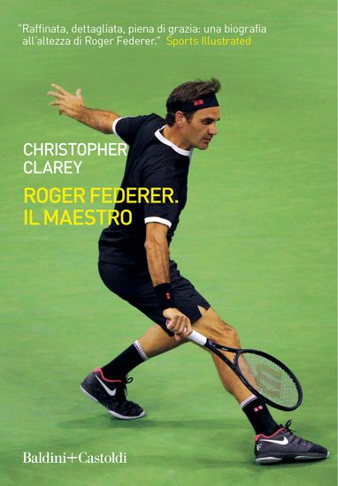 Immagine di ROGER FEDERER. IL MAESTRO