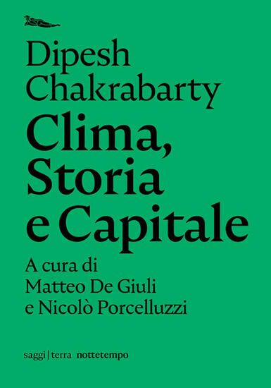 Immagine di CLIMA, STORIA E CAPITALE