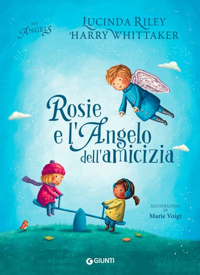 Immagine di ROSIE E L`ANGELO DELL`AMICIZIA.