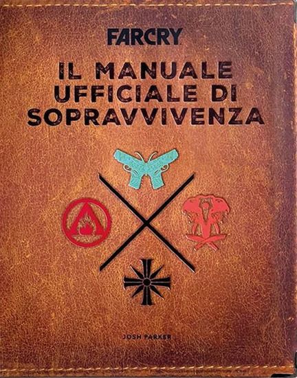 Immagine di FAR CRY. IL MANUALE UFFICIALE DI SOPRAVVIVENZA.