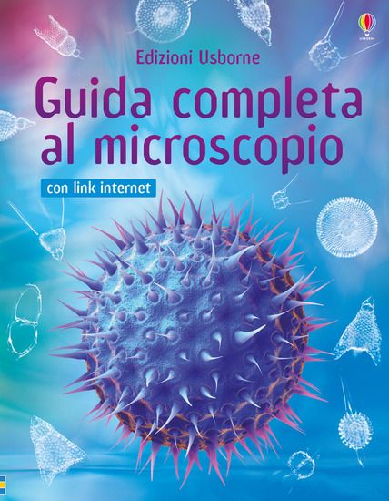 Immagine di GUIDA COMPLETA AL MICROSCOPIO