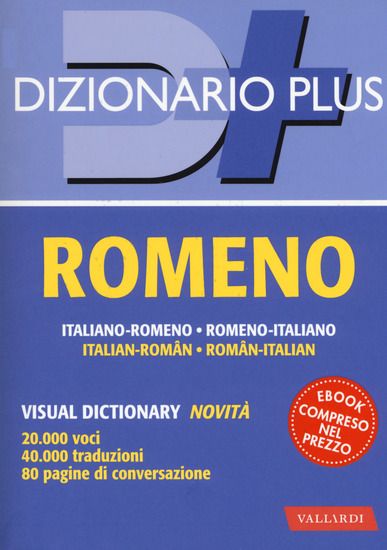 Immagine di DIZIONARIO ROMENO. ITALIANO-ROMENO, ROMENO-ITALIANO. CON EBOOK