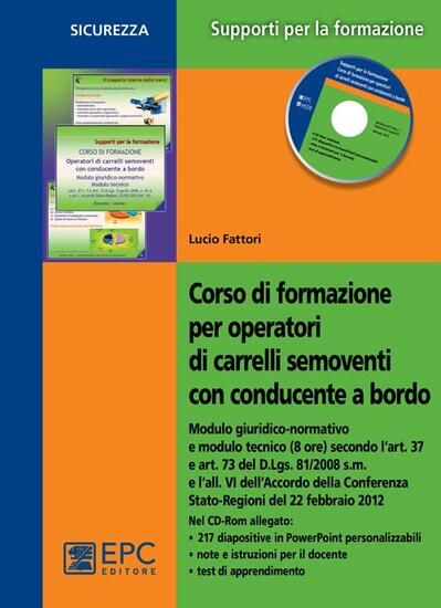 Immagine di CORSO DI FORMAZIONE PER OPERATORI DI CARRELLI SEMOVENTI CON CONDUCENTE A BORDO