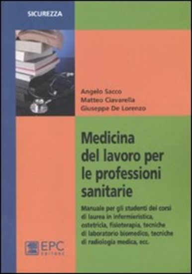 Immagine di MEDICINA DEL LAVORO PER LE PROFESSIONI SANITARIE