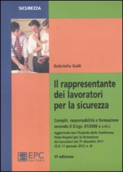 Immagine di RAPPRESENTANTE DEI LAVORATORI PER LA SICUREZZA (IL)