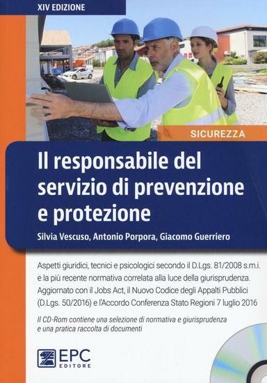 Immagine di RESPONSABILE DEL SERVIZIO DI PREVENZIONE E PROTEZIONE. CON CD-ROM (IL)