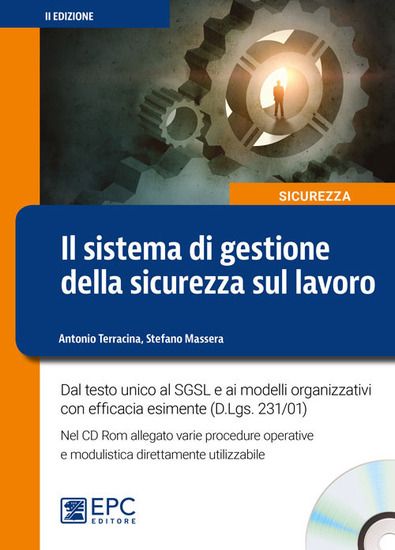 Immagine di SISTEMA DI GESTIONE DELLA SICUREZZA SUL LAVORO. CON CD-ROM (IL)