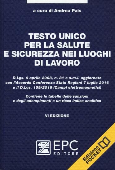 Immagine di TESTO UNICO PER LA SALUTE E SICUREZZA NEI LUOGHI DI LAVORO