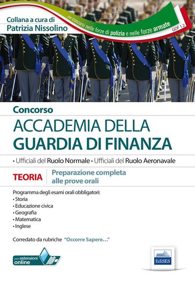 Immagine di CONCORSO ACCADEMIA DELLA GUARDIA DI FINANZA. PROVE ORALI