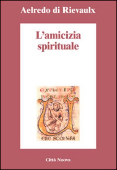 Immagine di AMICIZIA SPIRITUALE (L`)