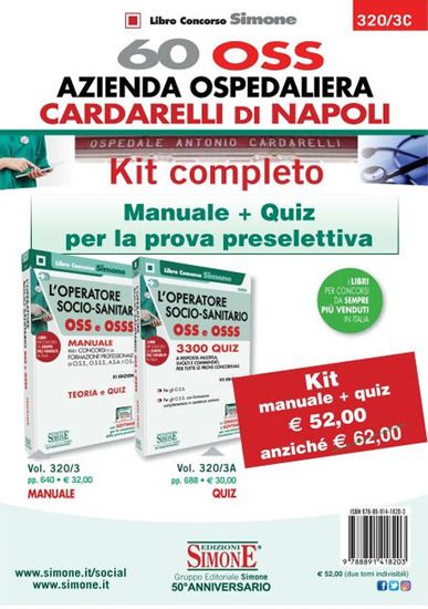 Immagine di 60 OSS AZIENDA OSPEDALIERA CARDARELLI DI NAPOLI. KIT COMPLETO: MANUALE + QUIZ PER LA PROVA PRESE...