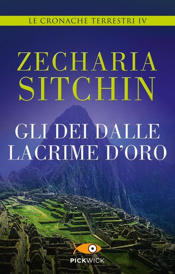 Immagine di DEI DALLE LACRIME D`ORO. LE CRONACHE TERRESTRI (GLI) - VOLUME 4